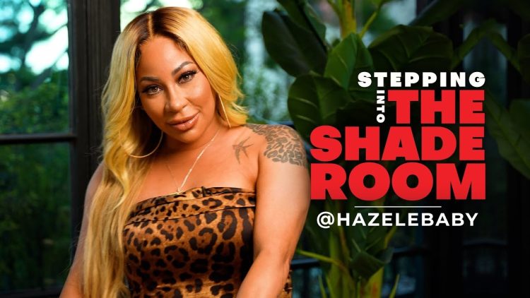 Hazel-E-interview-The-Shade-Room.jpg