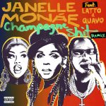 janelle-monae-latto-quavo-champagne-shit-remix-single.jpg